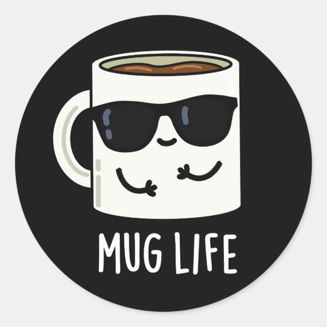 Adesivo Mug Life Funny Mug Pun (Frente)
