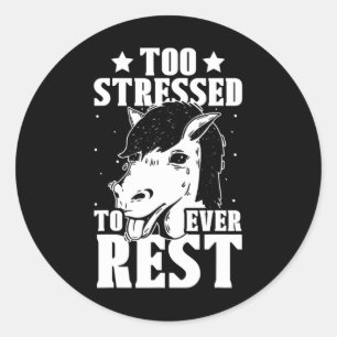 Adesivo Muito Estressado Para Descansar O Estresse Mês H