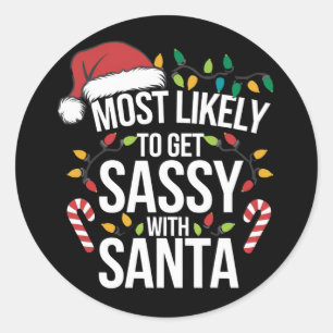 Adesivo Muito Provável Ficar Sassy Com Papai Noel Natal Xm