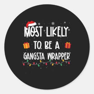Adesivo Muito Provável Ser um Wrapper de Natal Gangsta Div