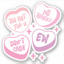 Muito quente para nós, sem Obrigados, não se impor