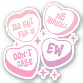 Adesivo Muito quente para nós, sem Obrigados, não se impor