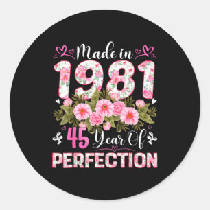 Adesivo Mulher de 45 Anos Feita Em 1981 Floral Aniversário