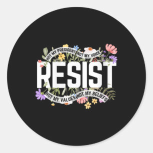 Adesivo Mulher: Floral Resiste Não Meu Presidente Anti-Tru