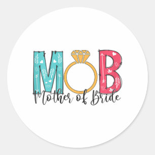 Adesivo Mulher Mãe Da Noiva Mob Mog Bachelorette Pa