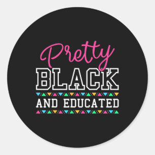 Adesivo Mulher Negra Bonita E Educada Negra Afro-Americana