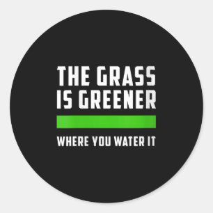 Adesivo Mulheres A Gr É Mais Verde Onde Você Rega, Motiv