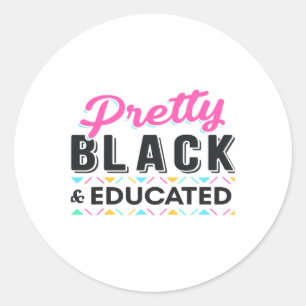 Adesivo Mulheres Bonitas Negras E Educadas Mês Da História