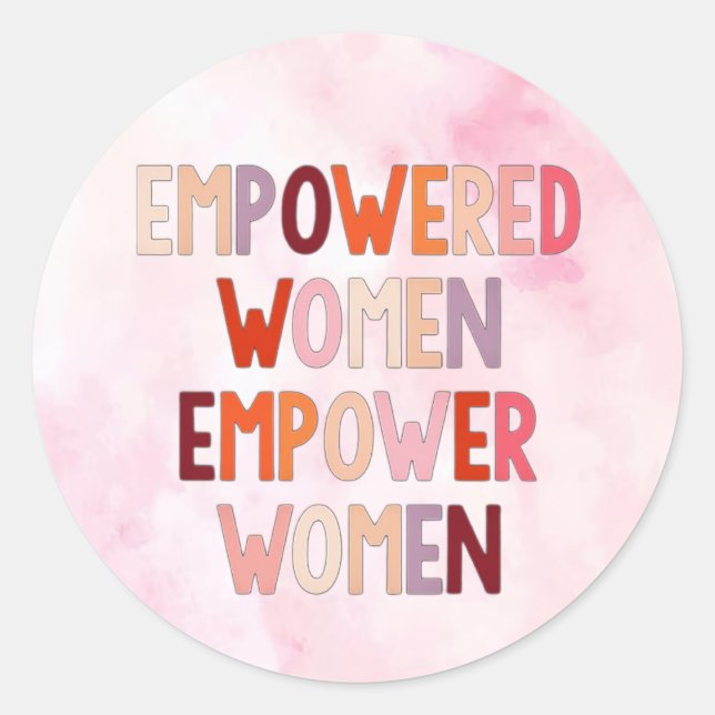 Adesivo Mulheres Empoderadas Empoderam Mulheres (Frente)