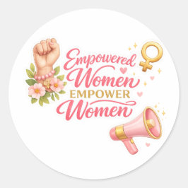 Adesivo Mulheres empoderadas empoderam mulheres