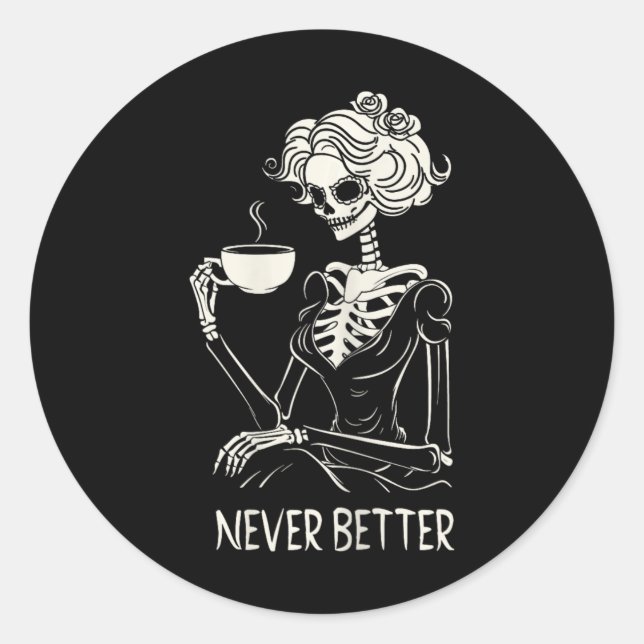Adesivo Mulheres sem melhor esqueleto Bebendo café (Frente)