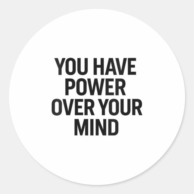 Adesivo Mulheres, Você Tem Poder Sobre Sua Mente. Design,  (Frente)