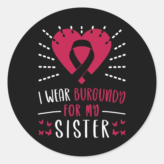 Adesivo Multiple Myeloma Awareness I Wear Burgundy For My  (Frente)