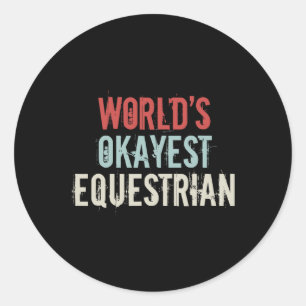 Adesivo Mundos Okayest Equestrian Horseck Ridi