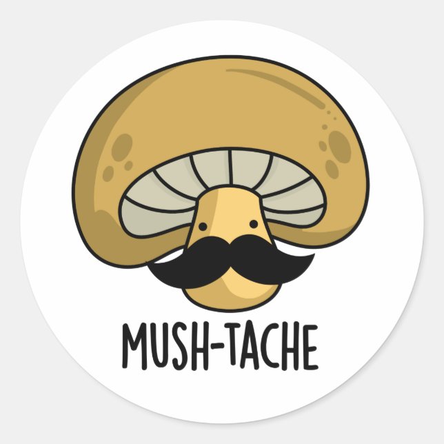 Adesivo Mush-tache Funny Moustach Mushroom Pun (Frente)
