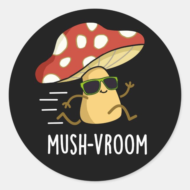 Adesivo Mush-vroom Funny Fast Mushroom Pun Dark BG (Frente)
