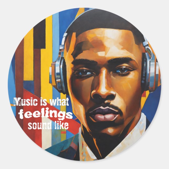 Adesivo Music is What Feelings Sound Like (Frente)