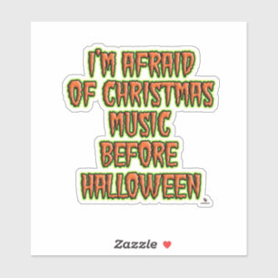 Adesivo Música Anti Natal Antes do Halloween Engraçada
