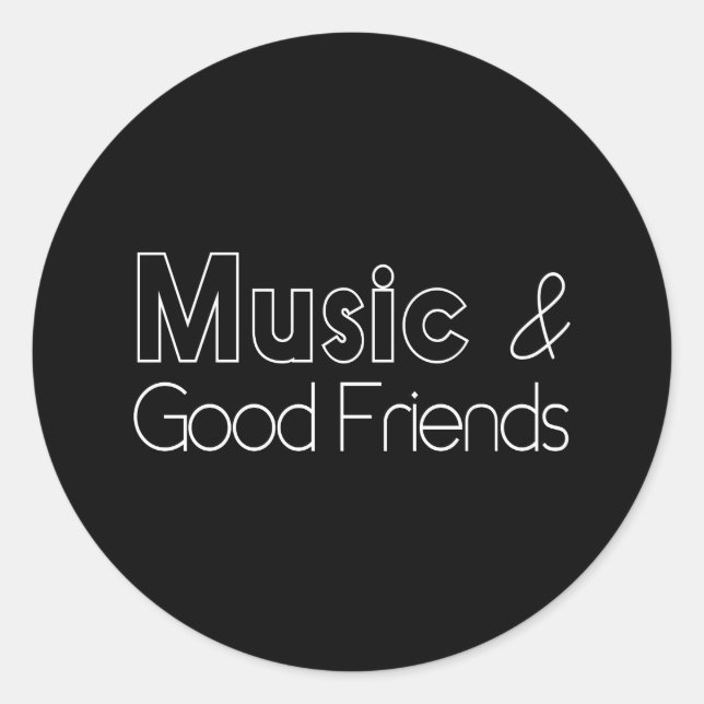 Adesivo Música e bons amigos (Frente)