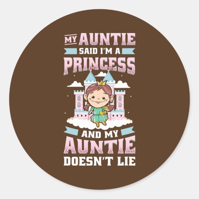 Adesivo My Auntie Said I'm A Princess Aunt And Niece  (Frente)