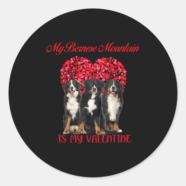 Adesivo My Bernese Mountain Is My Valentine Dog Lover Vale (Frente)