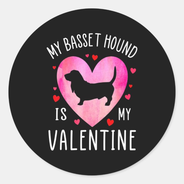 Adesivo My Bet Hound Is My Valentine Dog Lover Valentin  (Frente)