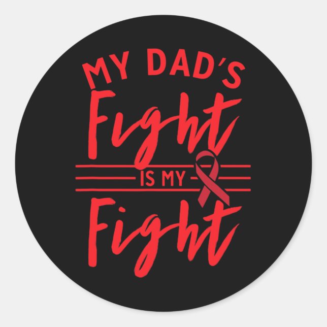 Adesivo My Dad's Fight Is My Fight Blood Cancer Awareness  (Frente)