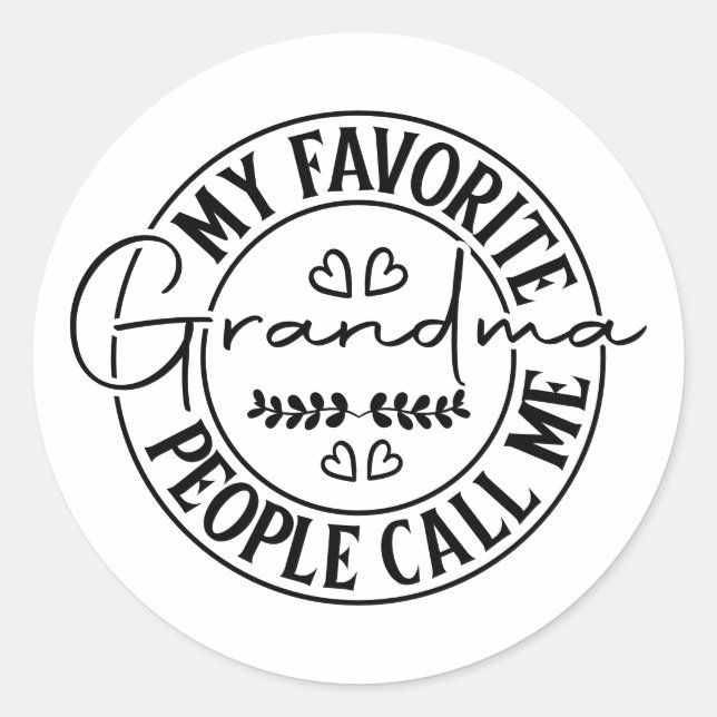 Adesivo My Favorite People Call Me Grandma  (Frente)