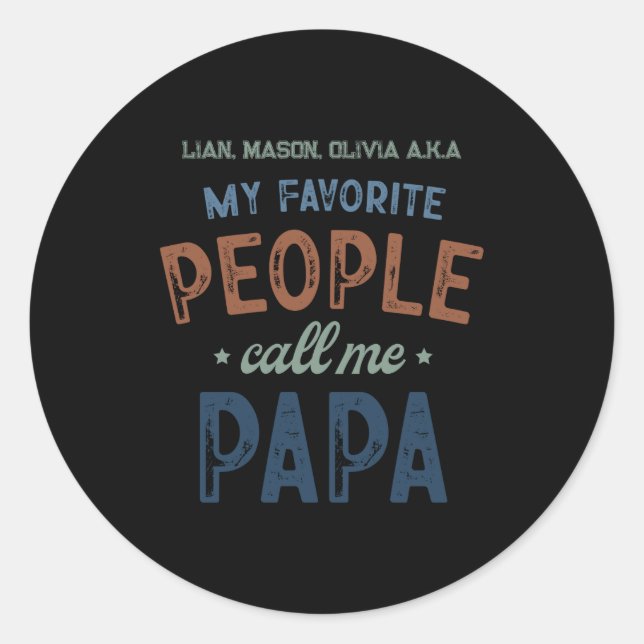Adesivo My Favorite People Call Me Papa D  (Frente)