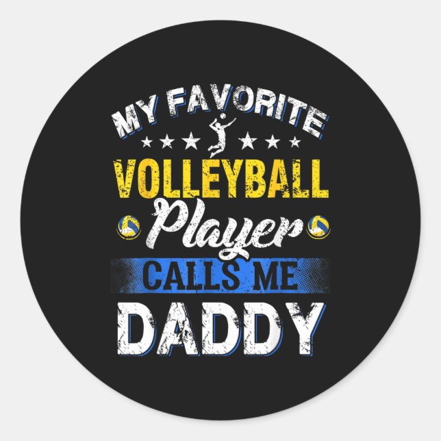Adesivo My Favorite Volleyball Player Calls Me Daddy  (Frente)