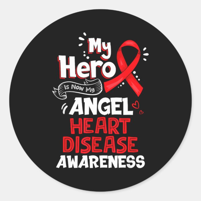 Adesivo My Hero Is Now My Angel Heart Disease Awareness  (Frente)