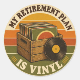 Adesivo My Retirement Plan Is Vinyl – Lustiger 