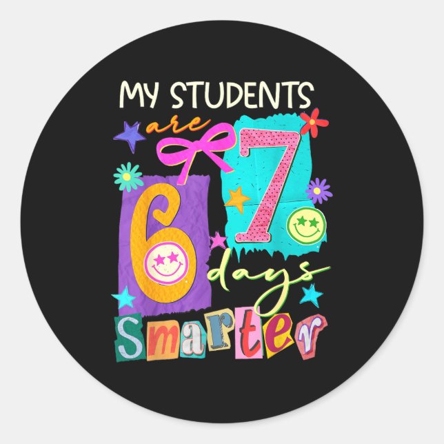 Adesivo My Students Are 67 Days Smarter Funny Teacher Kids (Frente)