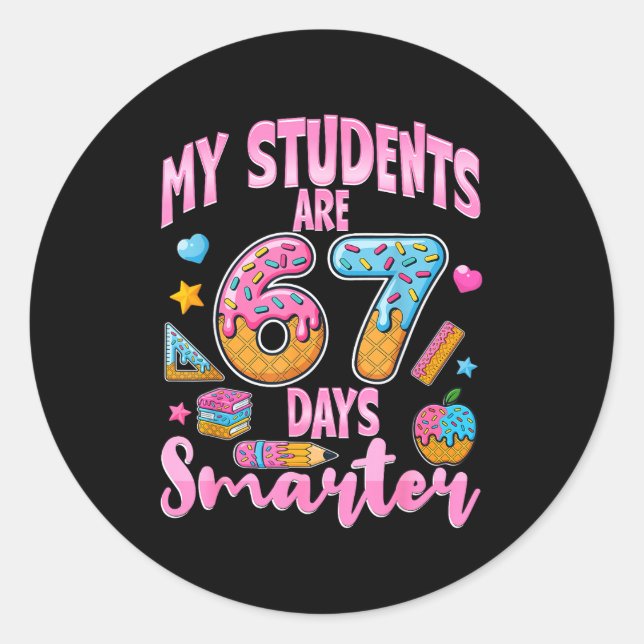 Adesivo My Students Are 67 Days Smarter Funny Teacher Kids (Frente)