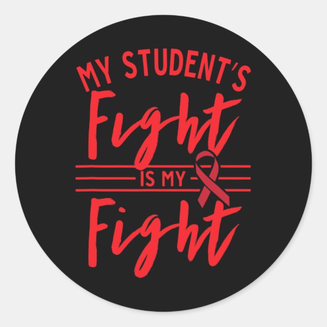 Adesivo My Student's Fight Is My Fight Blood Cancer Awaren (Frente)