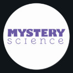 Adesivo Mystery Science Sticker<br><div class="desc">#staycurioso</div>