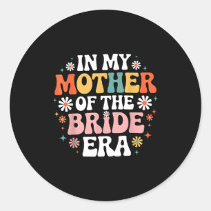 Adesivo Na era da mãe da noiva, flora da mãe do casamento