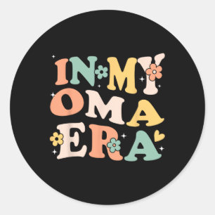 Adesivo Na Minha Época De Oma, Engraçadas E Sarcásticas Mã