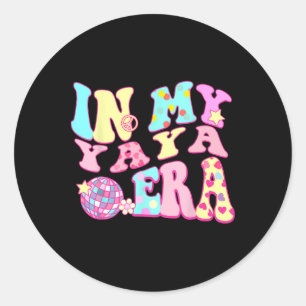 Adesivo Na Minha Época Yaya, Mãe Da Disco De Groovó Sarcás