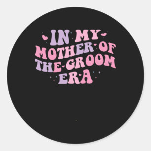 Adesivo Na Minha Era de Mãe do Noivo 1