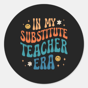 Adesivo Na Minha Era de Professor Substituto Retro Groovy
