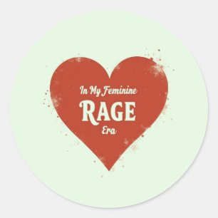 Adesivo Na Minha Era de Raiva Feminina – Empoderamento Ous