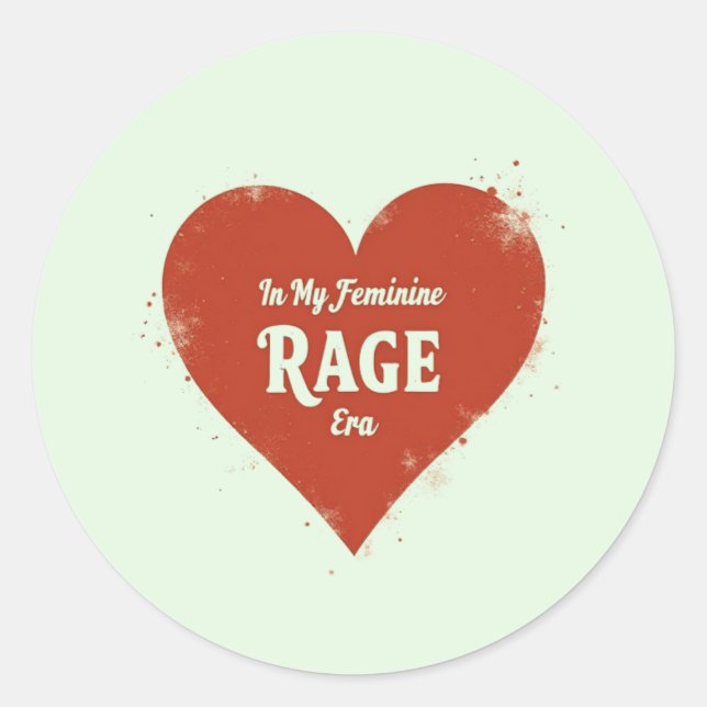 Adesivo Na Minha Era de Raiva Feminina – Empoderamento Ous (Frente)
