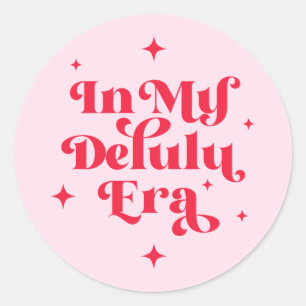 Adesivo Na Minha Era Delulu