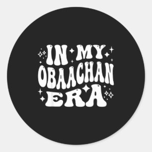 Adesivo Na Minha Era Obaachan, Avó Japonesa Japão Avó