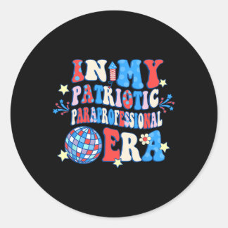 Adesivo Na Minha Era Paraprofissional Patriótica Feliz 4º