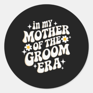 Adesivo Na Minha Mãe Da Era Do Groom