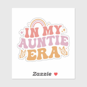 Adesivo Na Minha Tia Era Bonita