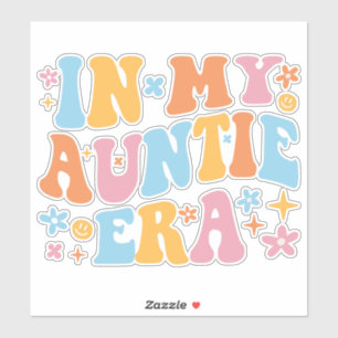 Adesivo Na Minha Tia Era I