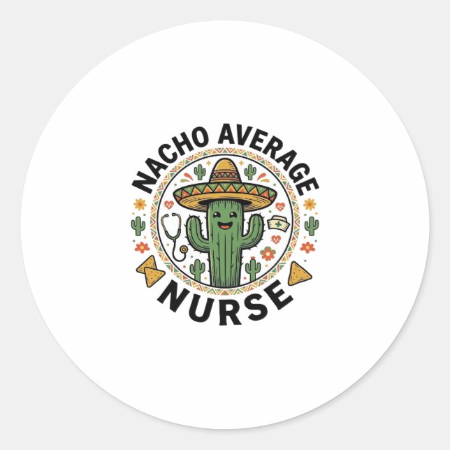Adesivo Nacho Average Nurse Cactus Fiesta Camisa Design_1 (Frente)